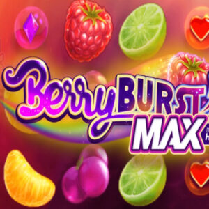berryburst max